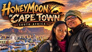 Honeymoon Abroad Cape Town South Africa Part 1