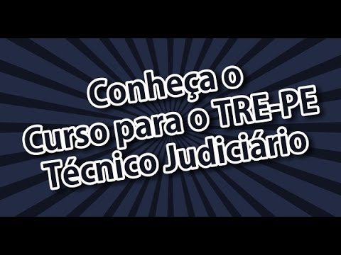 Learn about the TRE-PE Judicial Technician course - AlfaCon Public Tenders
