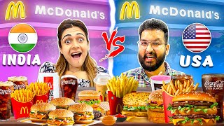 USA vs INDIA McDonald's 😃 | Fast Food Challenge | Foodie We