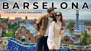 BARSELONA | 3 Günde Neler Yapılır? | Lezzetli & Dopdolu Gezi Rehberi [