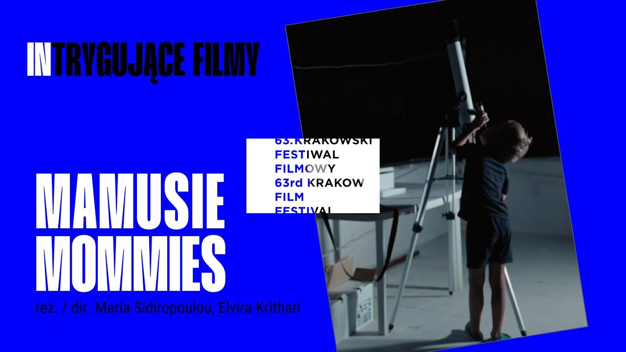 Mamusie / Mommies reż. Elvira Krithari, Maria Sidiropoulou - Trailer
