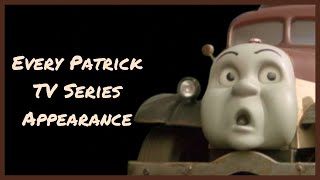 Every Patrick TV Series Appearance  Thomas and Fri