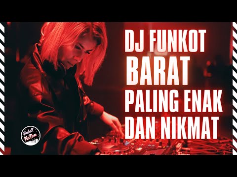DJ FUNKOT BARAT PALING ENAK DAN NIKMAT SEPANJANG MASA❗MIXTAPE FUNKOT LAGU BARAT TERBAIK🎵