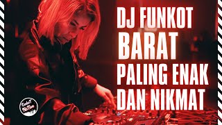 Download lagu DJ REMIX DUGEM WEST FUNKOT MOST DELICIOUS AND ENJOYING OF ALL TIME❗ BEST WEST SONG FUNKOT MIXTAPE🎵 mp3