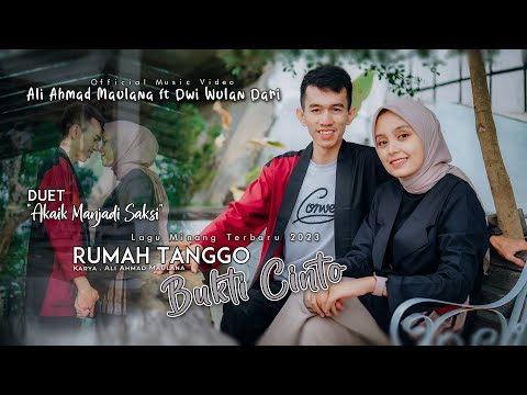 DUET AKAIK MANJADI SAKSI | RUMAH TANGGO BUKTI CINTO [OFFICIAL MUSIC VIDEO]