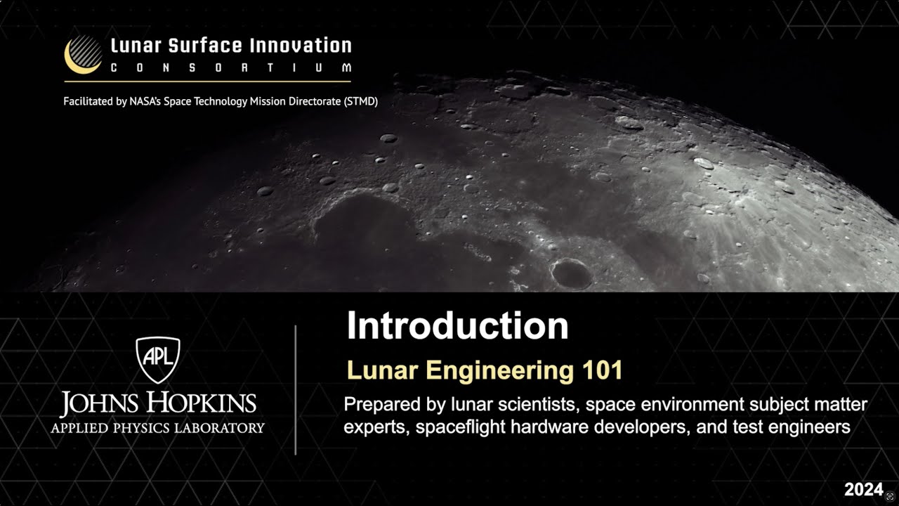 Lunar Engineering 101 - Introduction
