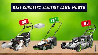 ✅ Best Cordless Electric Lawn Mower: Cordless Electric Lawn Mower (Buying Guide)