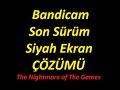 Download Bandicam Son Sürüm Siyah Ekran Hatası çözümü 04 Nisan 2015 Hd Mp3 Song