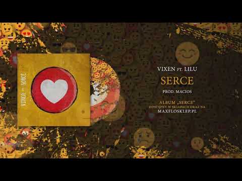 Vix.N ft. Lilu - Serce | prod. Macios | SERCE
