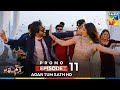 Agar Tum Sath Ho Ep 11 Promo Tuesday At 08 PM Mawra Hocane Zaviyar Nauman Ameer Gilani