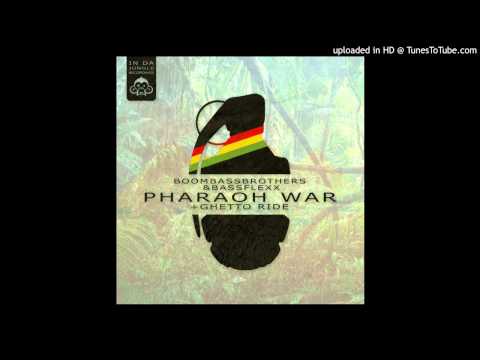 Boombassbrothers&Bassflexx - Pharaoh War (IDJR205)