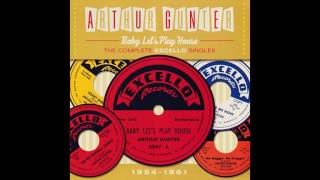 Arthur Gunter - The Complete Excello Singles 1954-1961