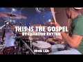 This Is The Gospel Drums ELEVATION RHYTHM