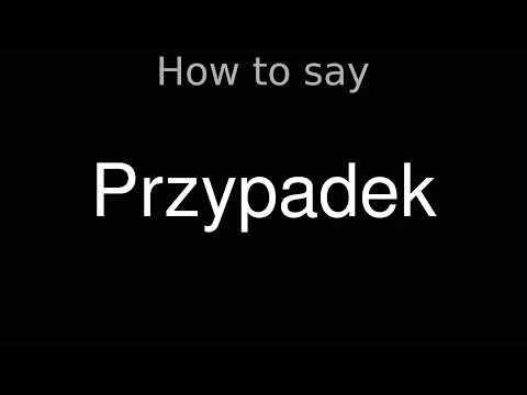 How to Pronounce correctly Przypadek (Movie)