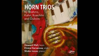 Ch. Koechlin - 4 Petites Pièces, Op  32a: No.3 - HOWARD WALL, ELMIRA DARVAROVA, SHOKO INOUE