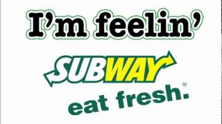 I'm Feelin SUBWAY Radio