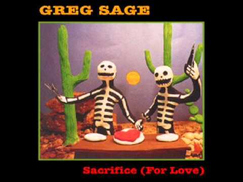 Greg Sage /For Your Love