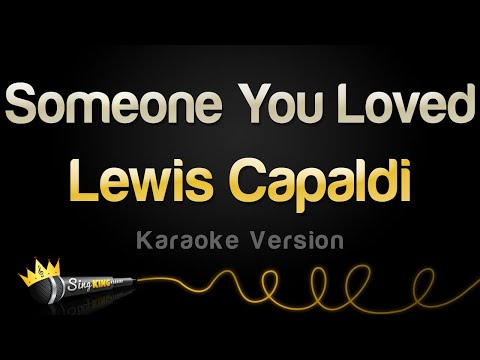 Lewis Capaldi - Someone You Loved (Karaoke Version)