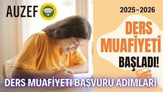 İstanbul Üniversitesi (AUZEF) 2025 Ders Muafiyeti Nasıl Yapılır? Ders 