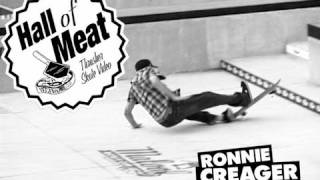 Hall Of Meat: Ronnie Creager