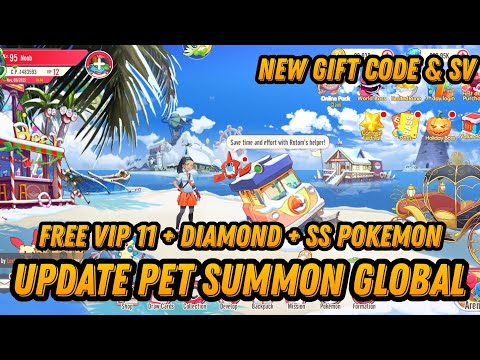 New Update - Pet Summon Global - Free VIP 11 + SS Pokemon + Diamond & More