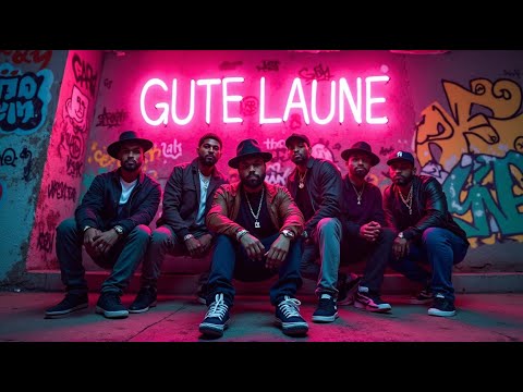 Oben: GUTE LAUNE | Unten: GUTE LAUNE  - Der Hip-Hop RMB Feelgood Banger!