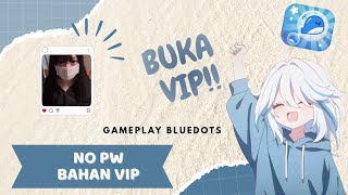Sampai banjirr!!||Blue Dots Gameplay