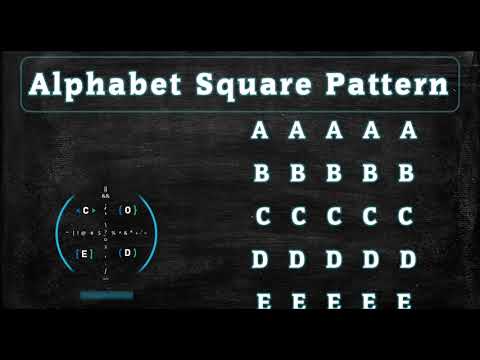 125 Alphabet Square Pattern Without Any Pre Defined Method Using While Loop In Python