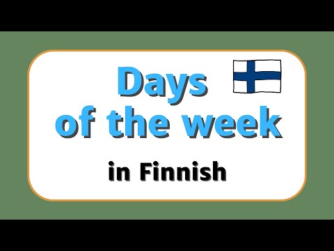 Days of the week in Finnish (example sentences in standard and spoken Finnish!)