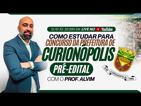 Novo Concurso Prefeitura De Curionopolis  - Saiba tudo!