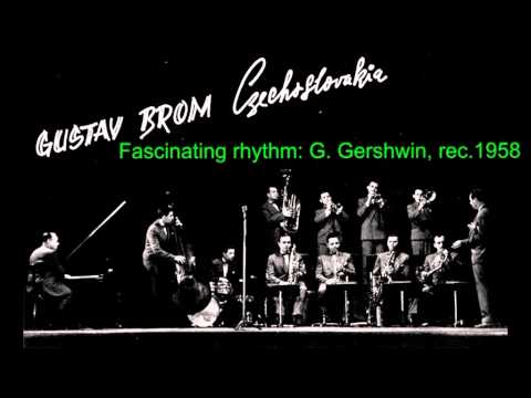 Antologie czech jazz 162 - Gustav Brom, Fascinating rhythm, 1958