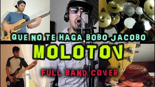 Molotov - Que No Te Haga Bobo Jacobo (Full Band Cover) De La Riva