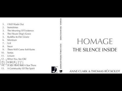 Homage - The Silence Inside - Anne Clark & Thomas Rückoldt