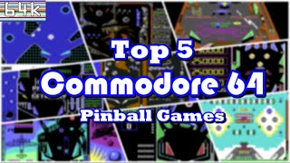 Top 5 Commodore 64 Pinball Games