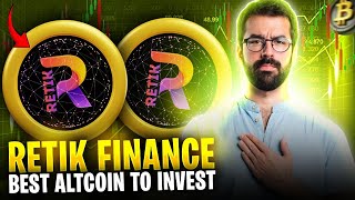RETIK Finance, Best Altcoin to Invest Right Now for 25X Returns