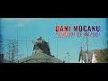 Dani Mocanu - Tancuri de razboi  | Official Video