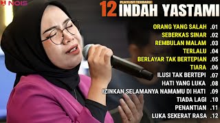 Download lagu INDAH YASTAMI FULL ALBUM - ORANG YANG SALAH - SEBERKAS SINAR || COVER AKUSTIK TERBAIK 2024 mp3