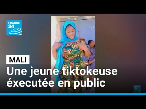 Mali: une jeune tiktokeuse exécutée en public par des jihadistes présumés • FRANCE 24