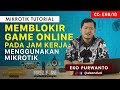 Cara Blokir Game Mobile Legend Di Mikrotik