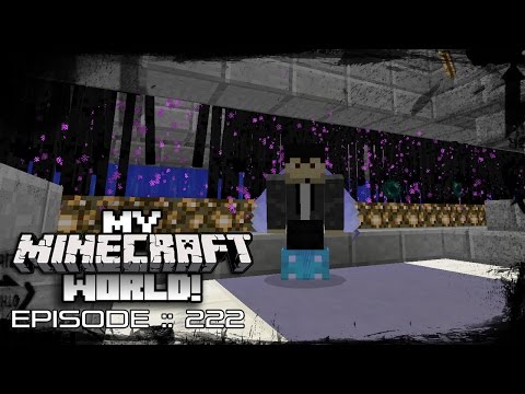 MY MINECRAFT WORLD! | ENDER ENDER 2.0! | Episode 222 (Let's Play MINECRAFT GAMEPLAY)