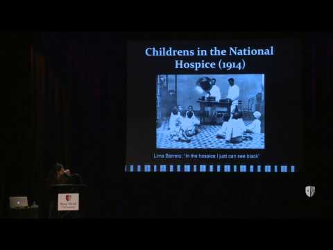 Provost Lecture: Lilia Moritz Schwarcz - Race and Citizenship in Turn-of-the-Century Brazil