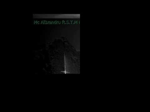 Mc Al3xandru ft S T M Mafia O viata noua