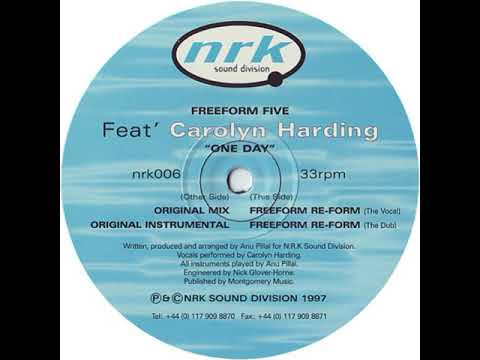 Freeform Five Feat' Carolyn Harding – One Day (Freeform Re-Form) - (The Vocal)