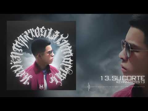 Kevin Martes 13 - SU CORTE