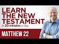 Matthew 22 | The New Testament Daily with Jerry Dirmann