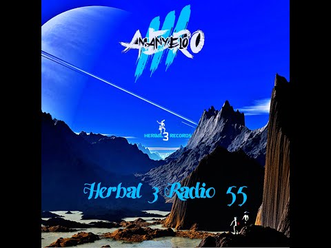 Aero Manyelo - Herbal 3 Radio 55 live Dj Set