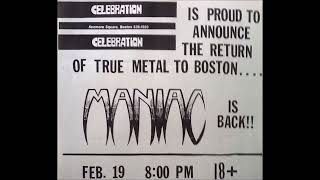 Maniac (Pre-Wargasm) (US-MA) Le Cou Cou (Live) Celebration, Boston Ma. Feb. 19, 1986 (AUDIO ONLY)