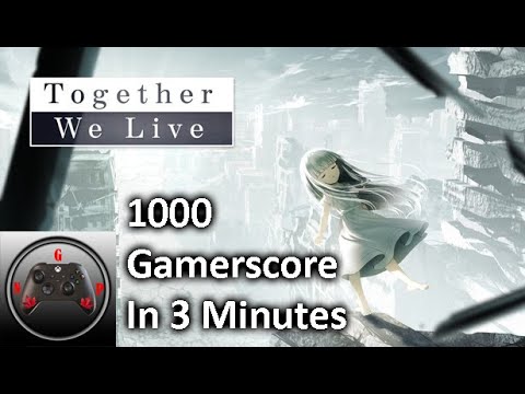 Together We Live Achievement Guide 1000 Gamerscore In 3 Minutes