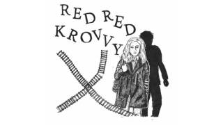 Red Red Krovvy - S/T LP