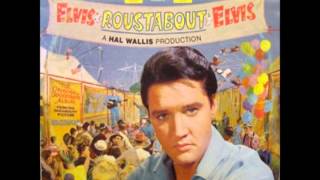 Elvis Presley- I'm a Roustabout